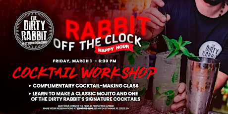 Image principale de Free Cocktail Workshop @ THE DIRTY RABBIT