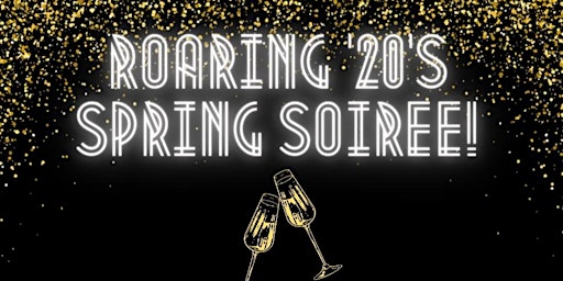 Hauptbild für Roaring 20's Spring Soiree