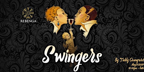 Rebenga & Teddy Crawfurd present: Swingers primary image