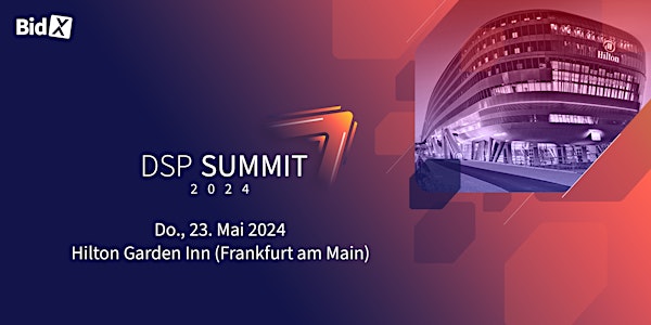 DSP Summit 2024