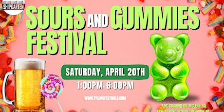 Sours & Gummies Festival