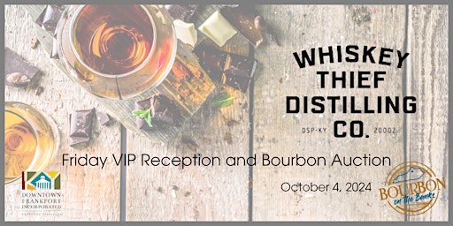 Primaire afbeelding van Friday VIP Reception and Bourbon Auction