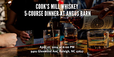 Imagen principal de Cook’s Mill Whiskey Dinner at Angus Barn