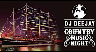Primaire afbeelding van DJ Deejay’s Country Music Night Moshulu Boat Party!