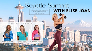 Seattle Summit with Elise Joan! primary image