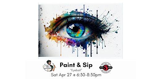 Imagem principal do evento Paint &  Sip-"Eyeball"