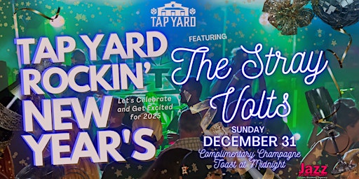 Imagem principal do evento Tap Yard's Rockin' New Years Eve