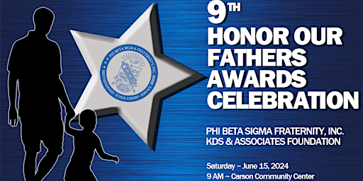 Primaire afbeelding van 9th Honor Our Fathers Awards Scholarship Breakfast