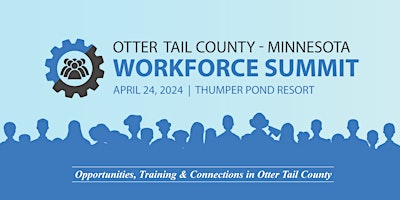 Image principale de Otter Tail County Workforce Summit