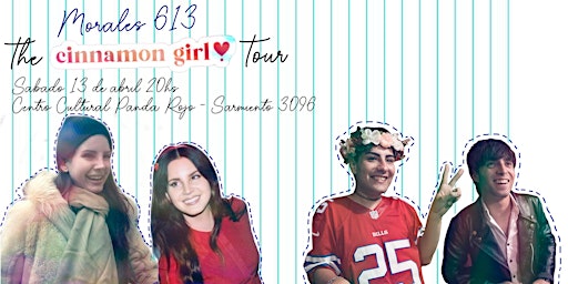 Imagem principal de Morales 613 The Cinnamon Girl Tour