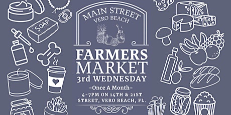 Main Street Vero Beach 3rd Wednesday Farmers Market
