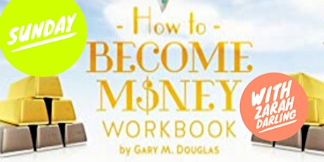 Change How You View Money - an online workshop to clear money limitations primary image