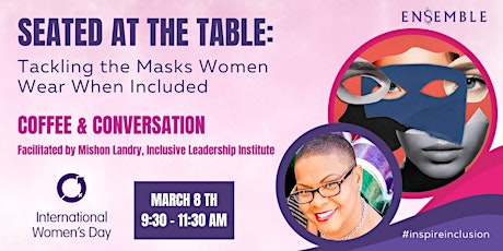 Seated at the Table: Tackling the Masks Women Wear When Included primary image