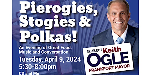 Join Mayor Keith Ogle for Pierogies, Stogies and Polkas! primary image