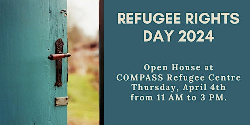 Primaire afbeelding van Refugee Rights Day Open House at COMPASS Refugee Centre