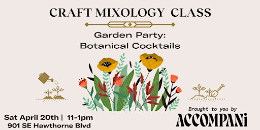 Primaire afbeelding van Craft Mixology Class: Garden Party-Botanical Cocktails