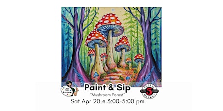 Paint &  Sip-"Mushroom Forest"