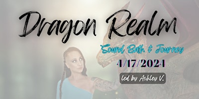 Imagem principal do evento Dragon Realm Sound Bath