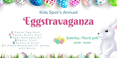 Kids Spot's Eggstravaganza primary image