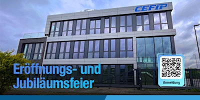 Hauptbild für Eröffnungs- und Jubiläumsfeier CEFIP GmbH