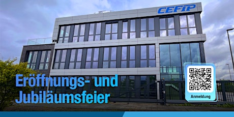 Eröffnungs- und Jubiläumsfeier CEFIP GmbH