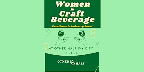 Women in Craft Beverage: Excellence in Industry Panel primary image