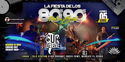 Image principale de ROCK en ESPAÑOL-LA FIESTA de los 80's & 90's con SurDeluxe