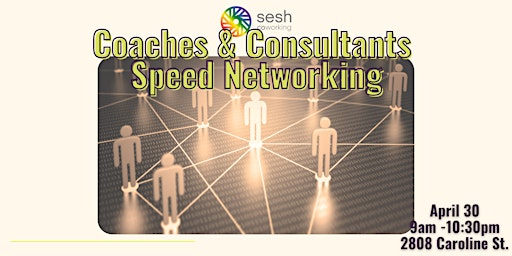 Image principale de Coaches and Consultants Speed Networking