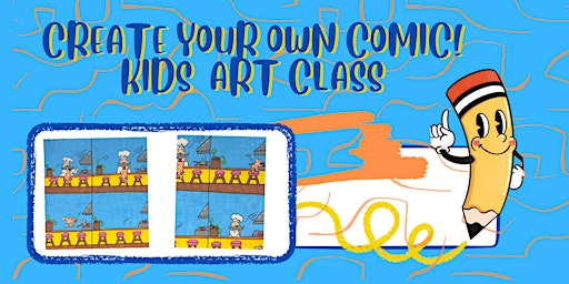 Imagem principal do evento Create your own Comic Strip! ~Kids Art Class