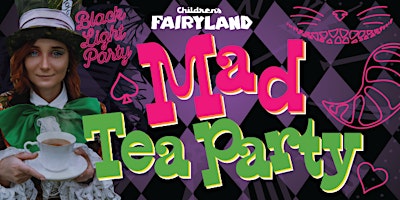 Primaire afbeelding van Fairyland's Mad Tea Party (21+): A Wonderland Affair