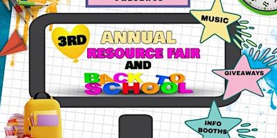 Primaire afbeelding van 3rd Annual Resource Fair & Back 2 school - Vendor Registration