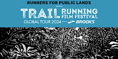 2024 TRAIL RUNNING FILM FESTIVAL