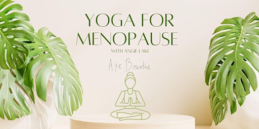 Aye Breathe X Yoga for Menopause primary image