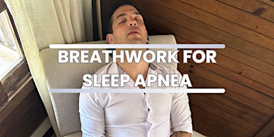 Hauptbild für Breathwork for Sleep Apnea