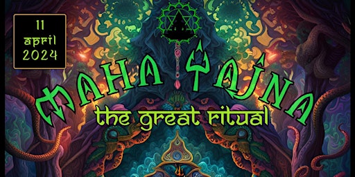 Maha Yajna The Great Ritual | Psytrance Night primary image