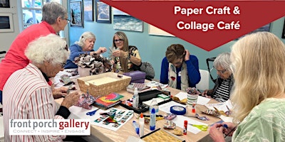 Imagen principal de Front Porch Gallery - Paper Craft & Collage Café