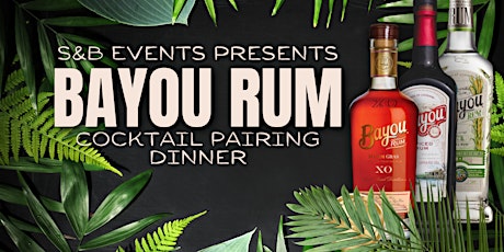 Bayou Rum Cocktail Pairing Dinner primary image