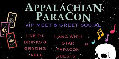 Imagen principal de VIP Meet & Greet Social - Appalachian ParaCon 2024