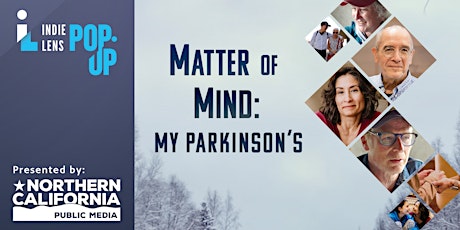FREE Film Screening – Matter of Mind: My Parkinson's