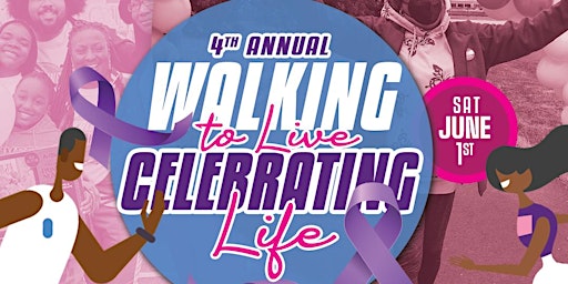 Imagem principal do evento 4th Annual Walking to Live/Celebrating Life!