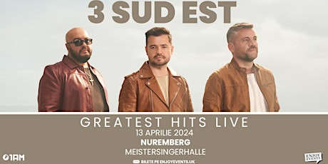 SOLD OUT | 3 SUD EST | GREATEST HITS LIVE | NUREMBERG | 13.04 | ORA 20:00 primary image