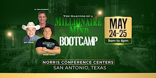 Hauptbild für THE MAKINGS OF A MILLIONAIRE MIND BOOTCAMP