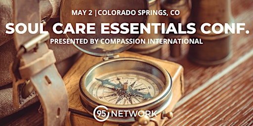 Primaire afbeelding van Soul Care Essentials Conference for Leaders in Colorado Springs, CO