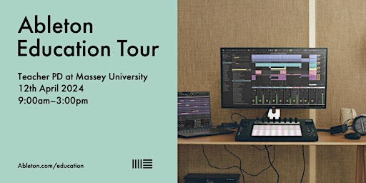 Ableton Education Tour - professional development day for teachers primary image