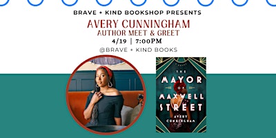 Primaire afbeelding van Author Meet & Greet | AVERY CUNNINGHAM | The Mayor of Maxwell Street