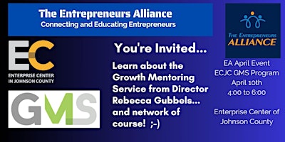 The Entrepreneurs Alliance - April Event ECJC GMS Program primary image