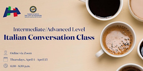 Italian Conversation Class - Intermediate/Advanced Level (Online)