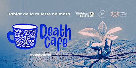 Imagen principal de Death Cafe con Mochileros GDL