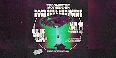 Hauptbild für Comedy Mothership presents Door Guys Showcase