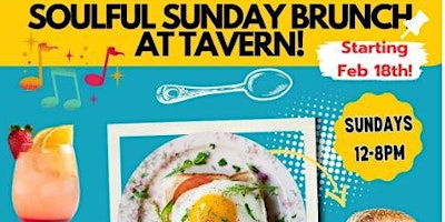 Primaire afbeelding van Soulful Sunday All-Day Brunch at Tavern on LaGrange